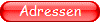 Adressen